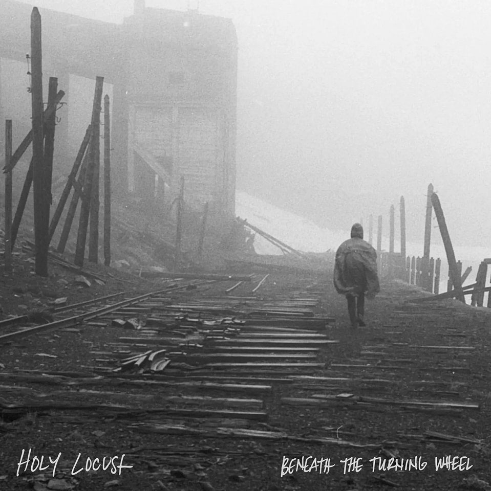 Holy Locust - "Beneath the Turning Wheel" Vinyl