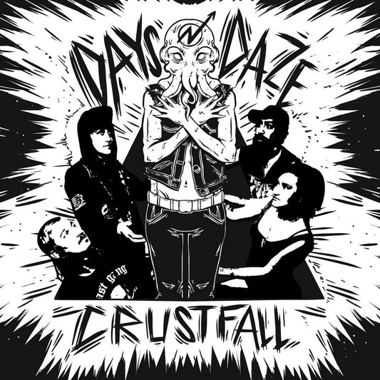 Days N' Daze - "Crustfall" CD