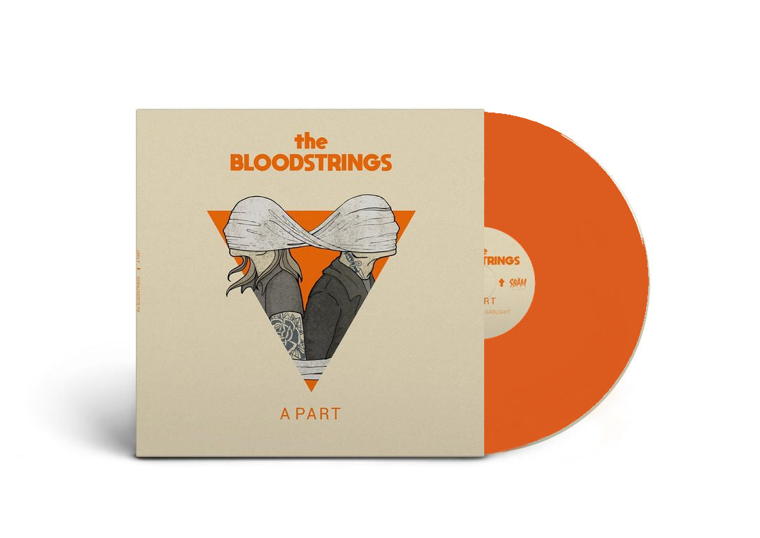 The Bloodstrings - "A Part" - Euro Import - 10" Vinyl