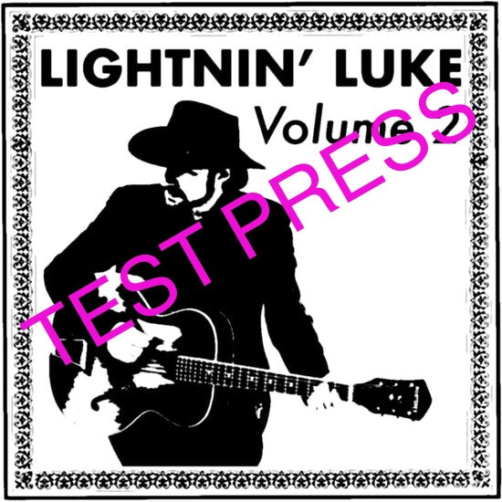 Lightnin' Luke - "Volume 2" Vinyl