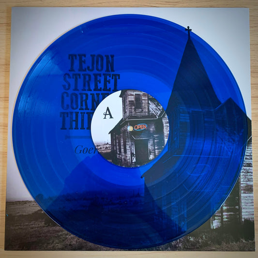 Tejon Street Corner Thieves - "Goers" Vinyl